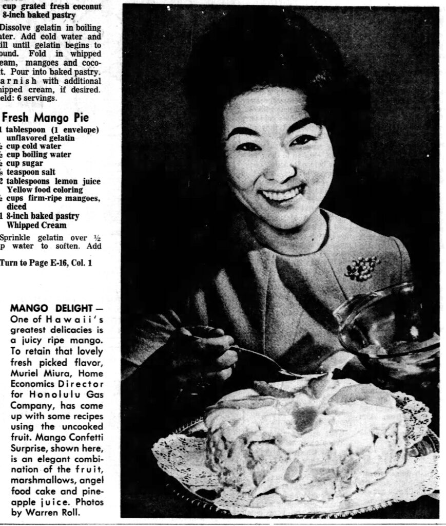 Muriel pictured in an article titled, “Love is a Luscious Mango,” sharing her recipes for using mangos and including a promotion for her Sky Lanai cooking classes. From 1970 in the Honolulu Star-Bulletin